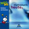 Mathematik heute - Ausgabe 2004: Mathematik heute Lernsoftware: Rechnen mit Brüchen 5. / 6. Schuljahr