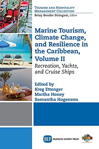 Marine Tourism, Climate Change, and Resilience in the Caribbean, Volume II: Recreation, Yachts, and Cruise Ships