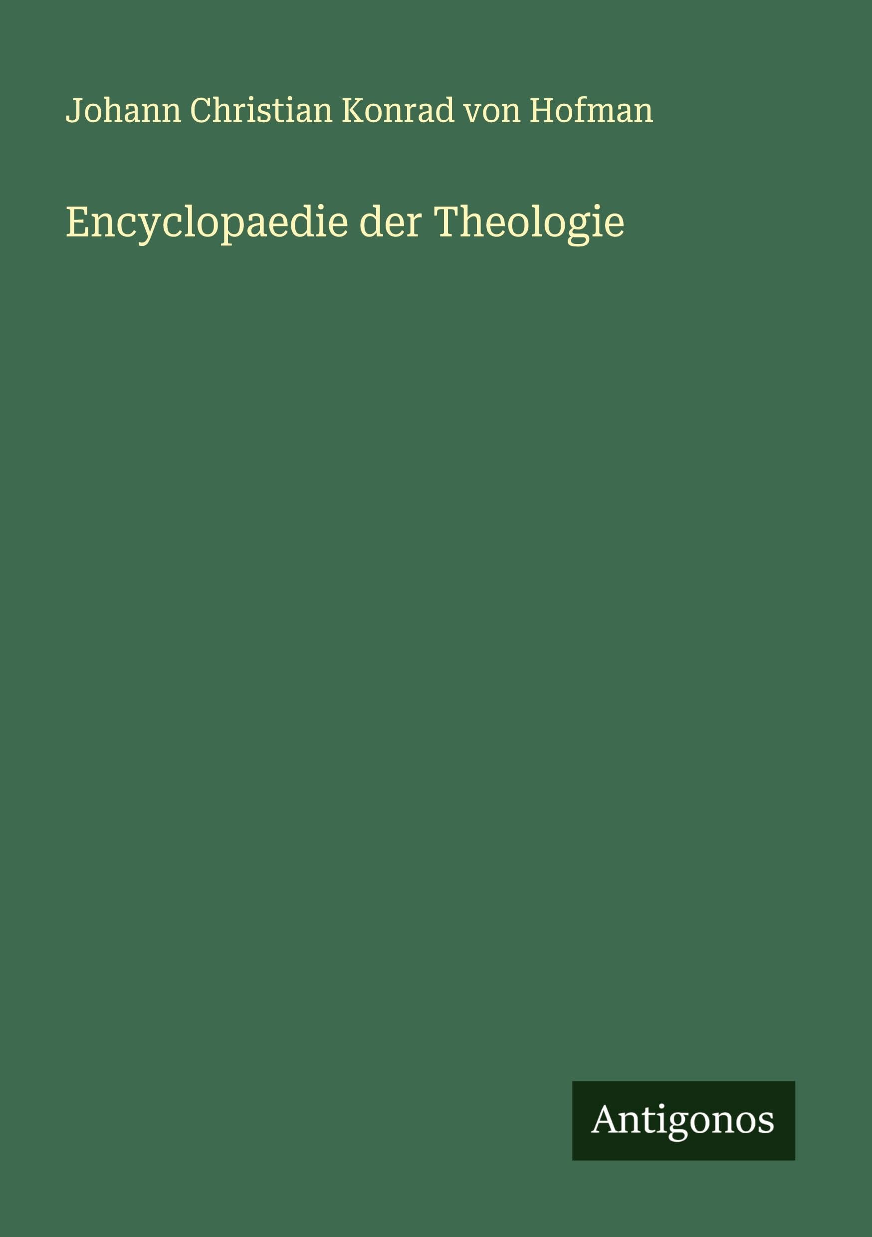 Encyclopaedie der Theologie