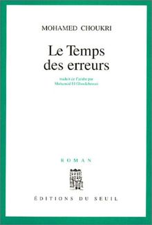 Le temps des erreurs (Cadre Vert)