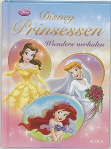 Disney prinsessen: wondere verhalen