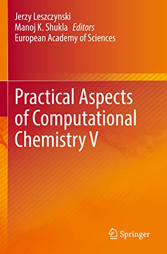 Practical Aspects of Computational Chemistry V - Neu
