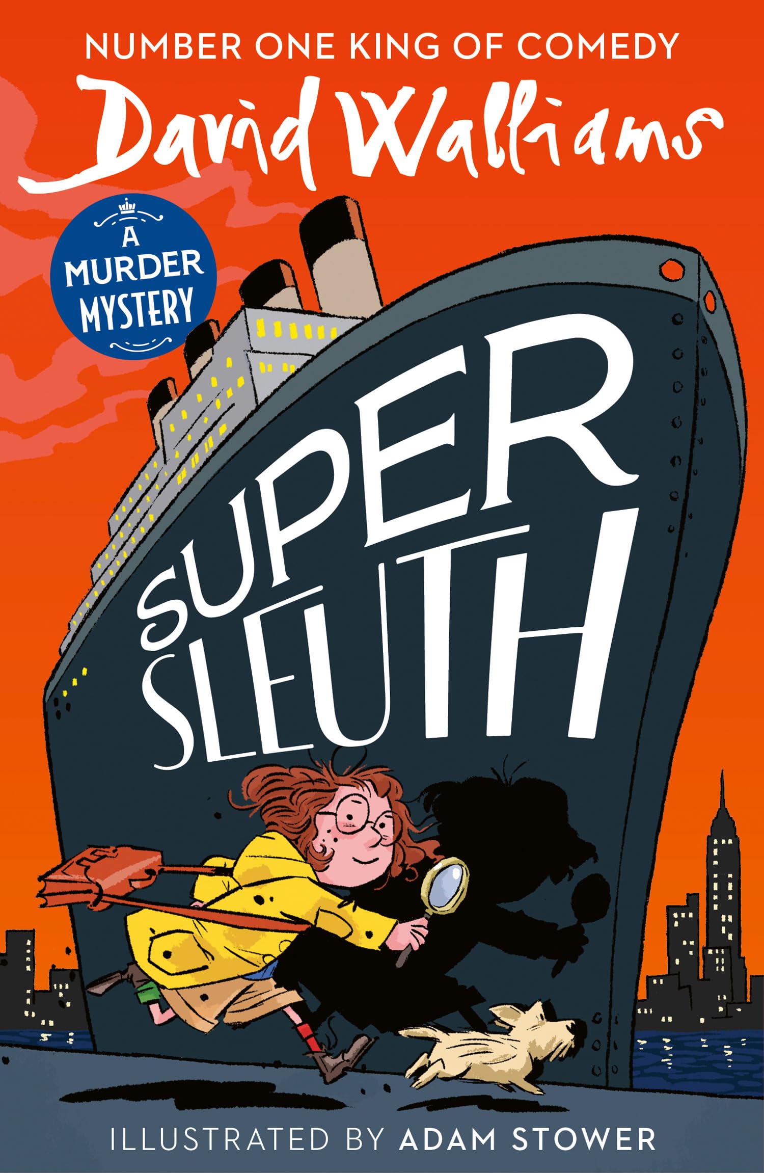 David Walliams Super Sleuth, New For 2024, A Funny Crime Caper From The Bestselling Author Of Spaceboy