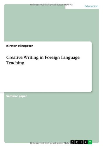 Creative Writing in Foreign Language Teaching