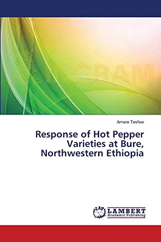 Response of Hot Pepper Varieties at Bure, Northwestern Ethiopia
