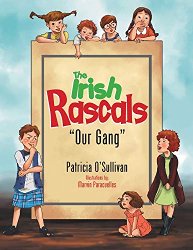 The Irish Rascals: 'Our Gang''