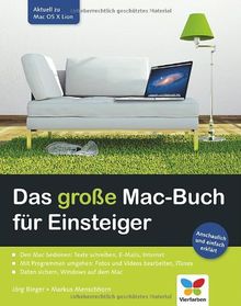 Das große Mac-Buch für Einsteiger: Aktuell zu Mac OS X Lion