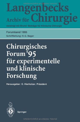 112. Kongreß der Deutschen Gesellschaft für Chirurgie, Berlin, 18. - 22. April 1995 (Deutsche Gesellschaft für Chirurgie / Forumband) (German and English Edition)