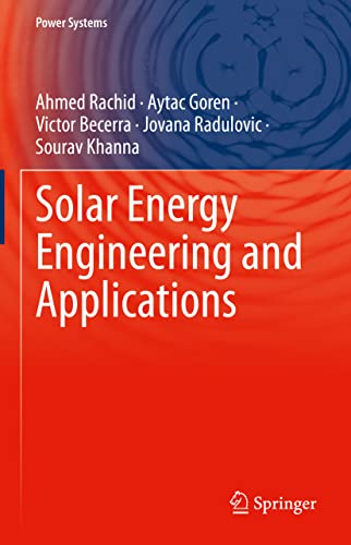 Solar Energy Engineering and Applications (Power Systems)