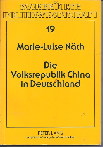 Die Volksrepublik China in Deutschland