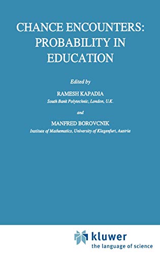 Chance Encounters: Probability in Education