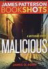 Malicious: A Mitchum Story (BookShots)
