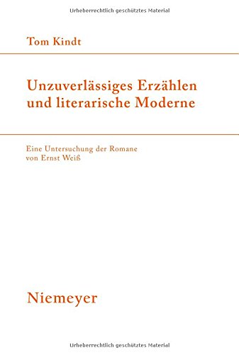Unzuverlässiges Erzählen und literarische Moderne (Studien zur deutschen Literatur, Band 184)