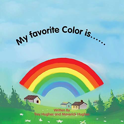 My Favorite Color Is . . .