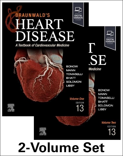 Braunwald’s Heart Disease, 2 Vol Set: A Textbook of Cardiovascular Medicine