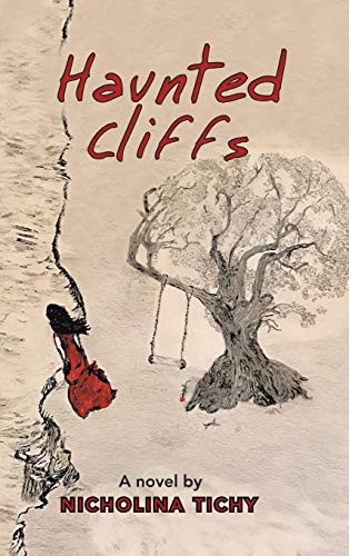 Haunted Cliffs: A novel by