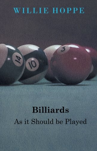 Willie Hoppe Billiards - As It Should Be Played