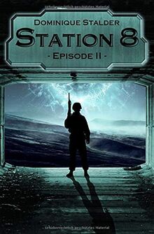 Station 8 - Episode 2
