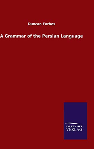 A Grammar of the Persian Language