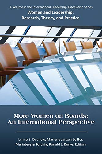 More Women on Boards: An International Perspective (Women and Leadership)