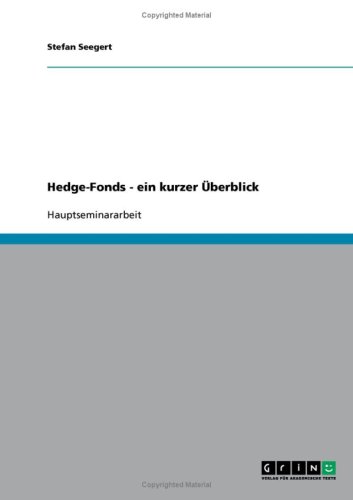 Hedge-Fonds - ein kurzer Überblick
