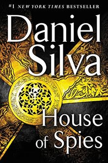 House of Spies: A Novel (Gabriel Allon, Band 17)