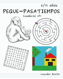 Peque-Pasatiempos: Cuaderno nº1