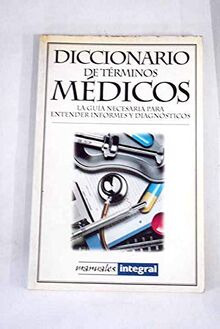 Diccionario términos médicos (OTROS INTEGRAL, Band 59)