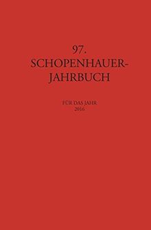 Schopenhauer Jahrbuch: für das Jahr 2016