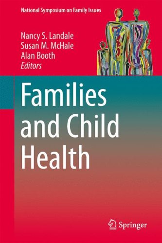 Families and Child Health (National Symposium on Family Issues)