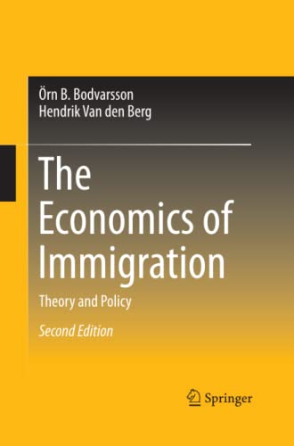 The Economics of Immigration: Theory and Policy
