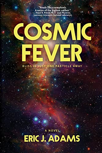 Cosmic Fever