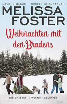 Weihnachten mit den Bradens (Die Bradens at Weston, Band 10)