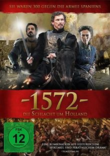 1572 - Die Schlacht um Holland