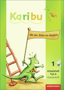 Karibu - Ausgabe 2009: Arbeitshefte Klasse 1 mit CD-ROM Grundschrift