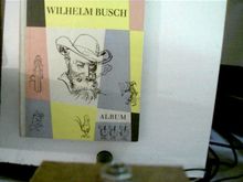 Das große farbige Wilhelm-Busch-Album,