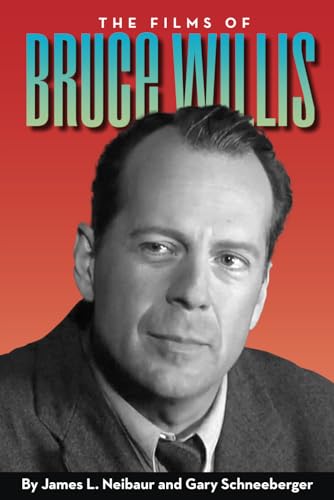 The Films of Bruce Willis