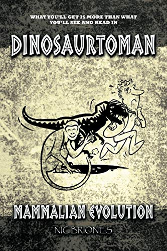 Dinosaurtoman: Mammalian Evolution