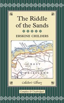 The Riddle of the Sands (Collector's Library)