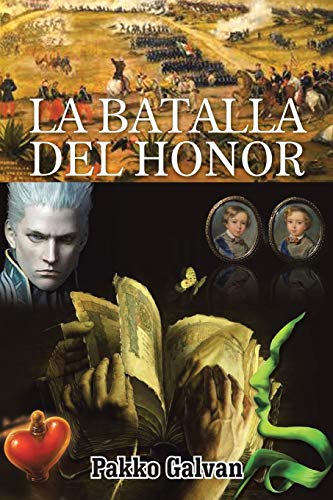 La Batalla Del Honor
