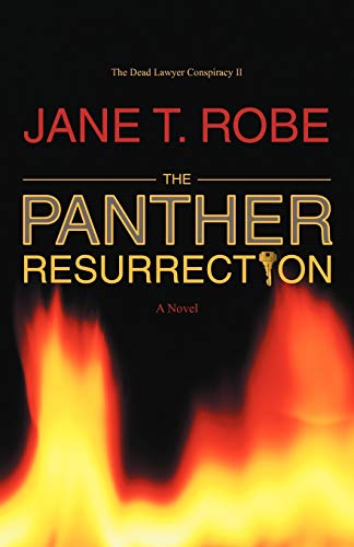 The Dead Lawyer Conspiracy II: The Panther Resurrection