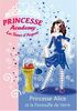 Princesse academy. Vol. 10. Princesse Alice et la pantoufle de verre