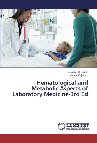 Hematological and Metabolic Aspects of Laboratory Medicine-3rd Ed