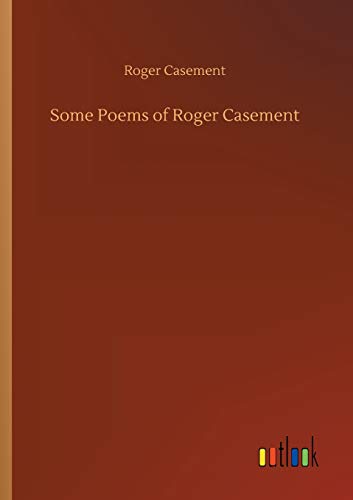 Some Poems of Roger Casement