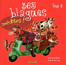 365 blagues : pour les enfants à partir de 7 ans. Vol. 4