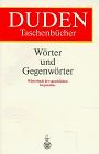 Duden Taschenbücher, Bd.23, Wörter und Gegenwörter