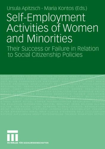 Self-Employment Activities of Women and Minorities: Their Success or Failure in Relation to Social Citizenship Policies