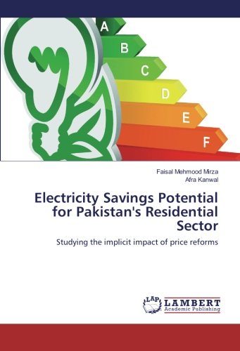 Electricity Savings Potential for Pakistan's Residential Sector: Studying the implicit impact of price reforms