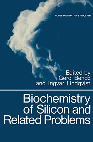 Biochemistry of Silicon and Related Problems (Nobel Foundation Symposia, 40, Band 40)