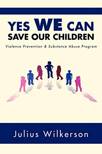 Yes We Can Save Our Children: Vpsap